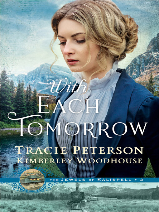 Title details for With Each Tomorrow by Tracie Peterson - Wait list
